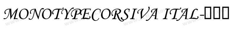 MonotypeCorsiva Ital字体转换